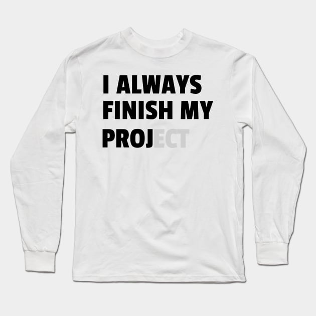 Finishing of Project Long Sleeve T-Shirt by ForEngineer